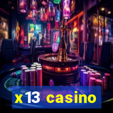 x13 casino